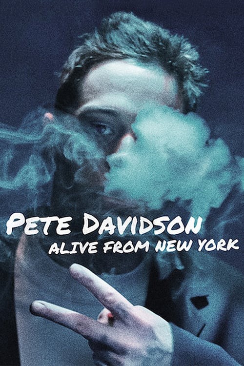 Pete Davidson: Alive from New York | Pete Davidson: Alive from New York (2020)