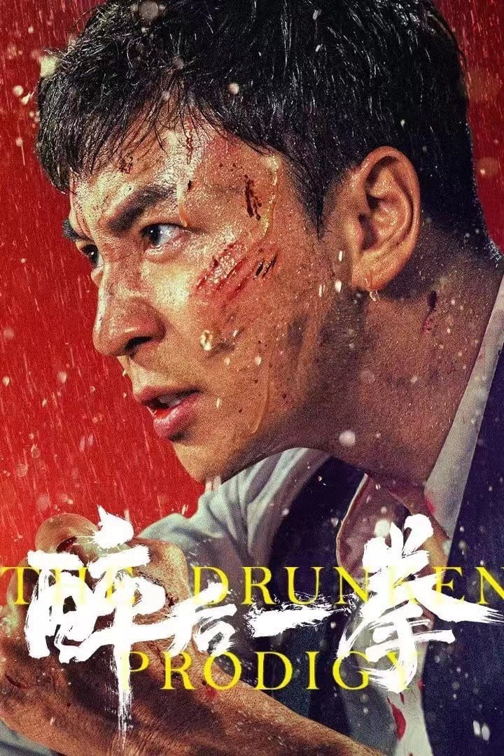 Túy Hậu Nhất Quyền | The Drunken Prodigy (2024)