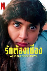 Ai Là Trai Ngoan? | Who's A Good Boy? (2022)