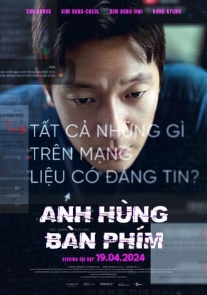 Anh Hùng Bàn Phím | 댓글부대/Troll Factory (2024)