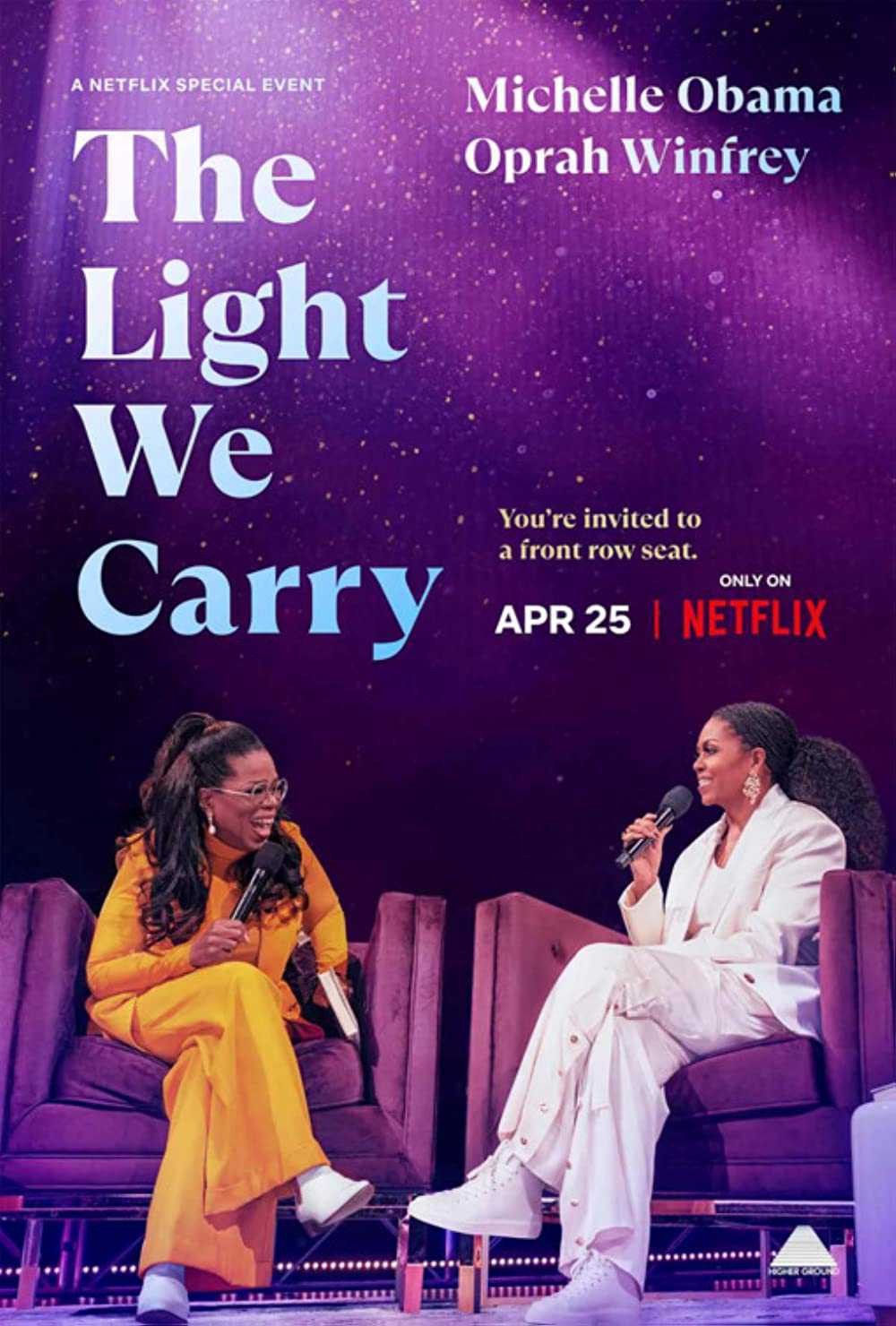 Ánh sáng ta mang: Michelle Obama và Oprah Winfrey | The Light We Carry: Michelle Obama and Oprah Winfrey (2022)