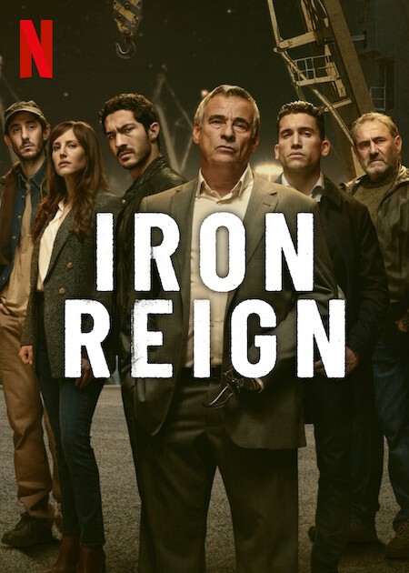 Bàn tay sắt | Iron Reign (2024)