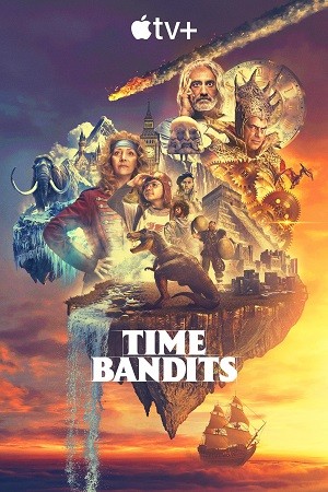 Băng Trộm Xuyên Thời Gian (phần 1) | Time Bandits (season 1) (2024)