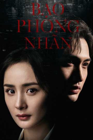 Bạo Phong Nhãn | Storm Eye (2020)