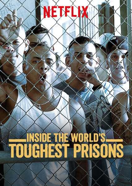 Bên trong những nhà tù khốc liệt nhất thế giới (Phần 6) | Inside the World’s Toughest Prisons (Season 6) (2021)