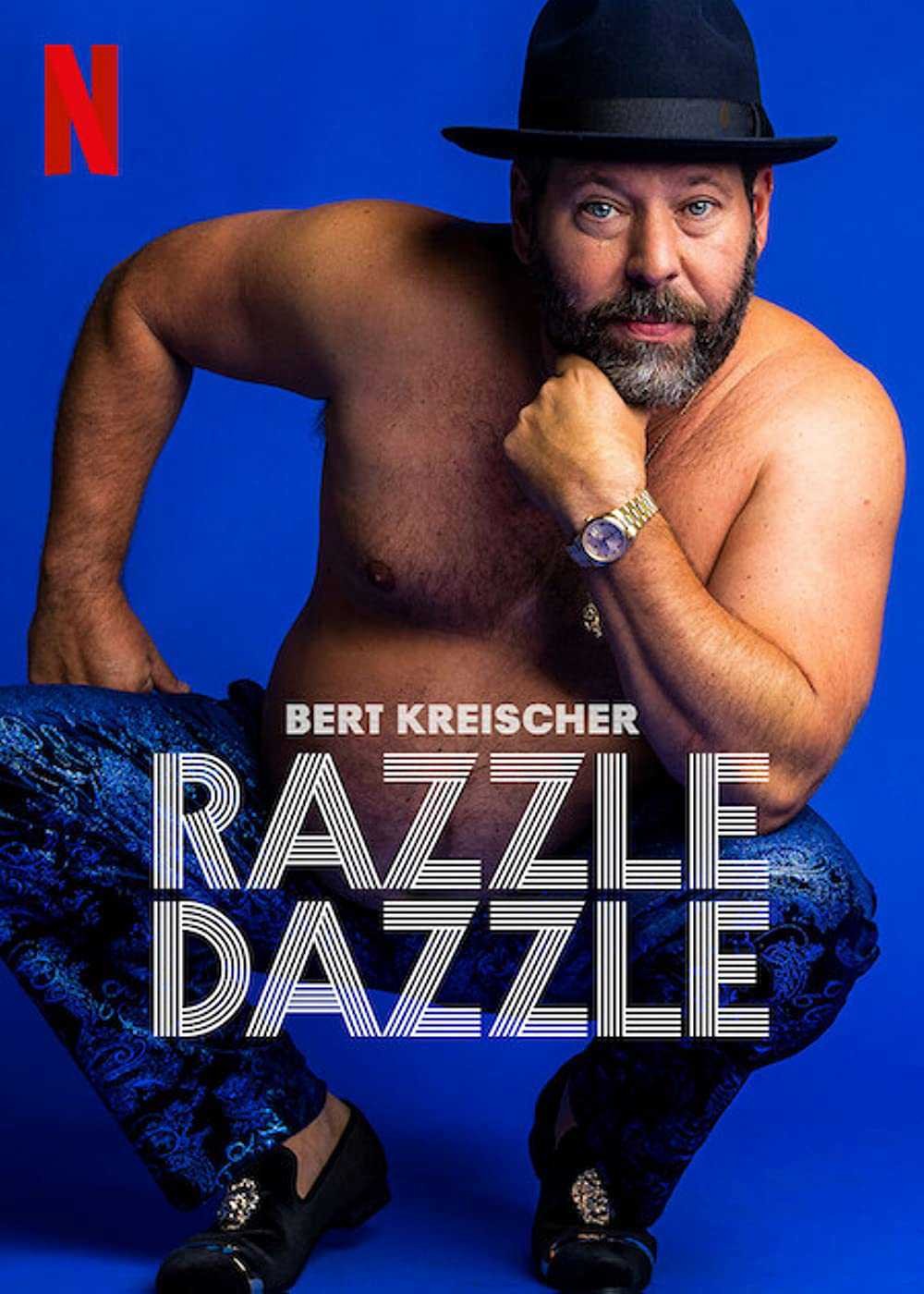 Bert Kreischer: Huyên náo | Bert Kreischer: Razzle Dazzle (2022)