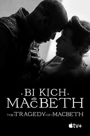 Bi Kịch Của Macbeth | The Tragedy of Macbeth (2021)