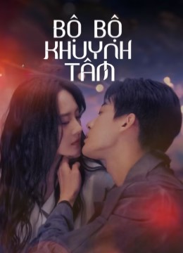 Bộ Bộ Khuynh Tâm | Step by Step Love (2024)