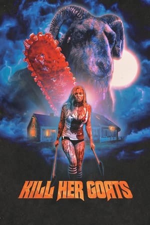 Bữa Tiệc Đẫm Máu | Kill Her Goats (2023)