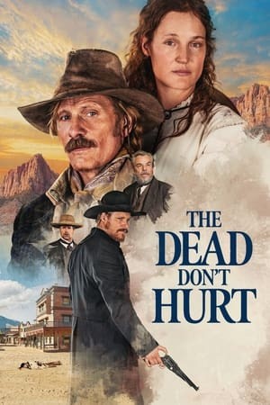 Cái Chết Không Đau | The Dead Don't Hurt (2024)