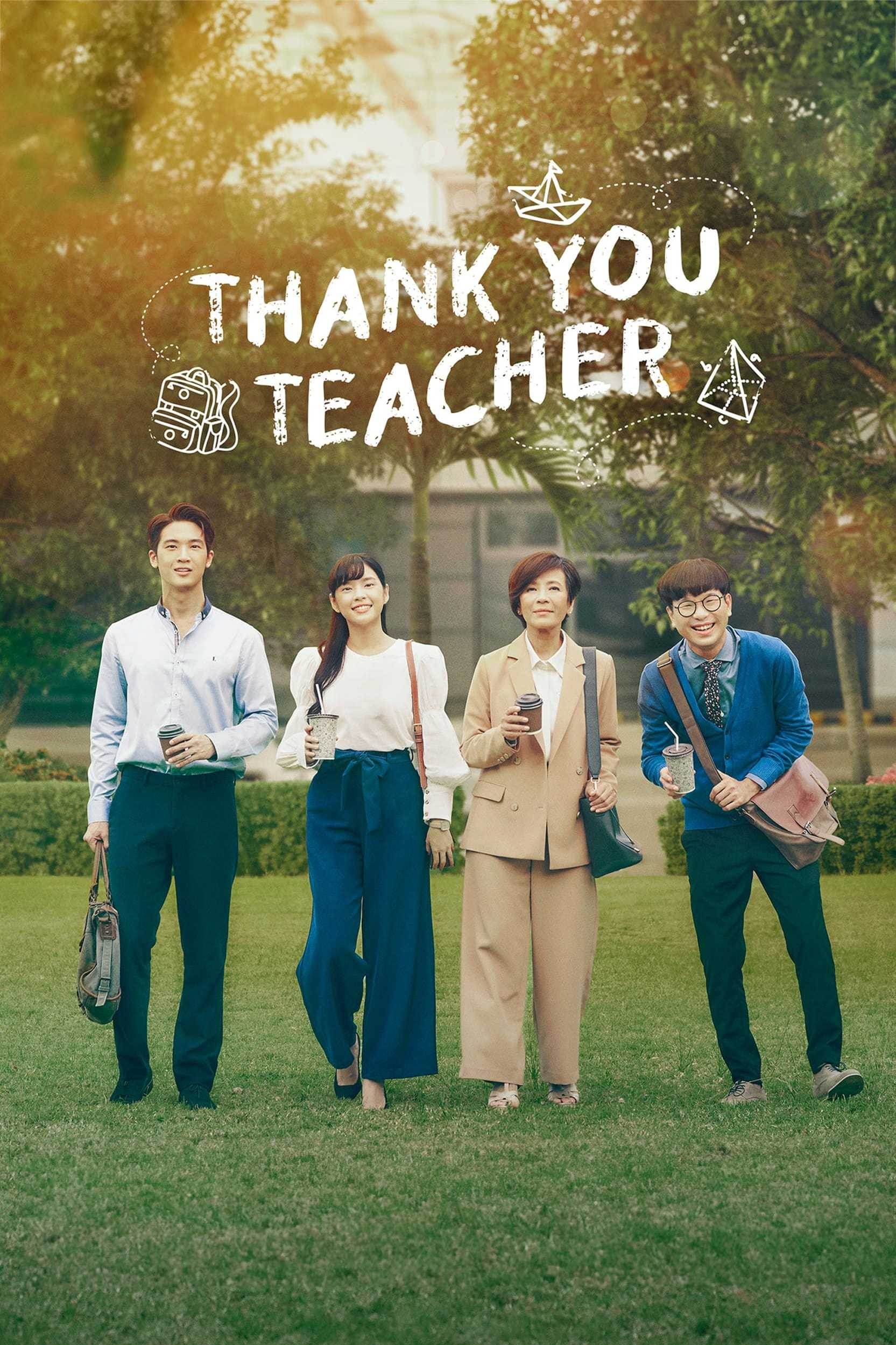 Cảm Ơn Thầy | Thank You Teacher (2022)