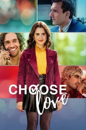 Chọn Tình Yêu | Choose Love (2023)