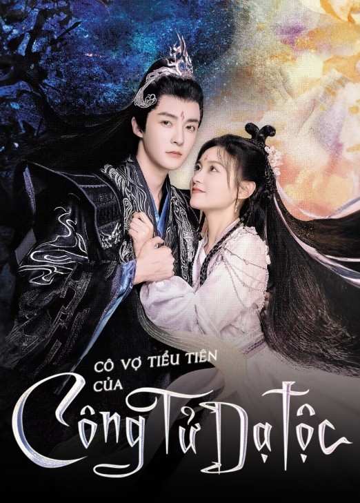 Cô Vợ Tiểu Tiên Của Công Tử Dạ Tộc | Devil Falls in Love with Fairy (2023)