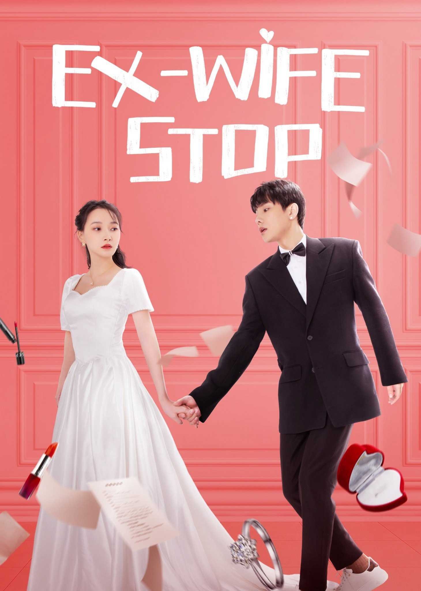 Cua Lại Vợ Cũ | Ex-Wife Stop (2021)