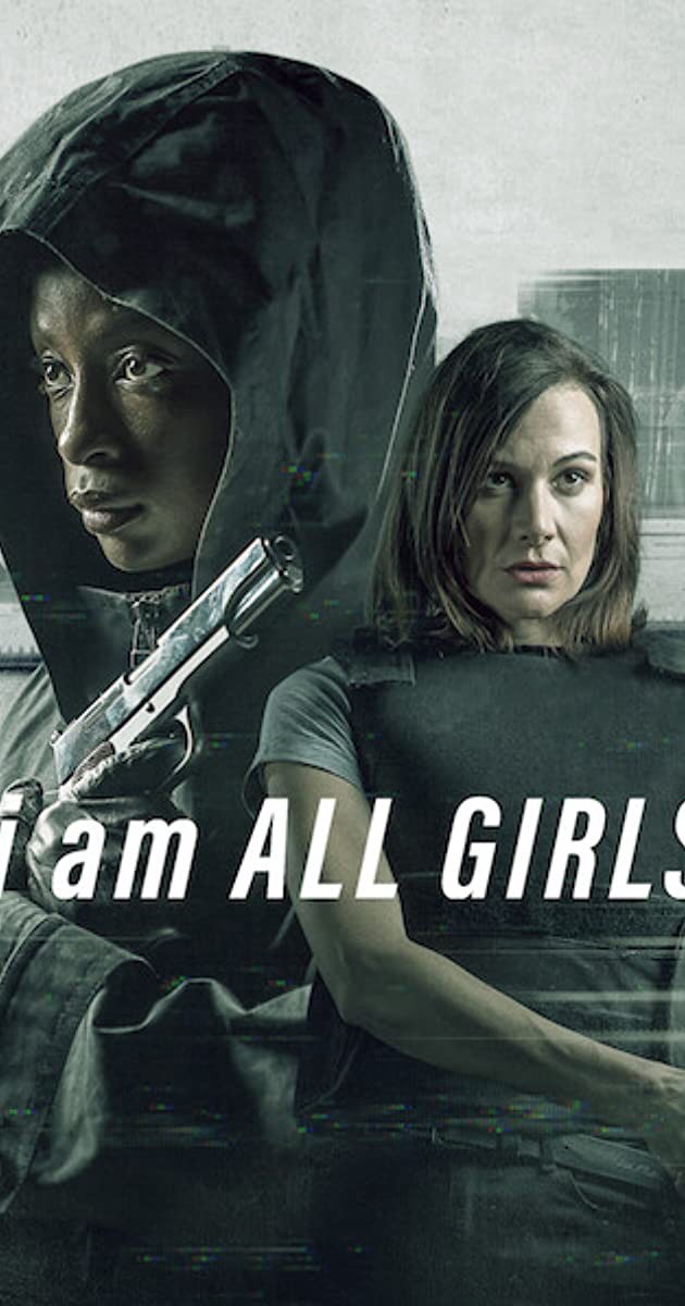 Cuộc Chiến Vì Mọi Bé Gái | I Am All Girls (2021)