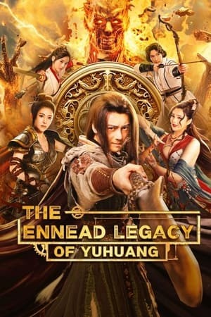 Cửu Đỉnh Ký: Kho Báu Vũ Hoàng | The Ennead Legacy of Yuhuang (2023)