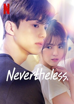 Dẫu Biết | Nevertheless (2021)