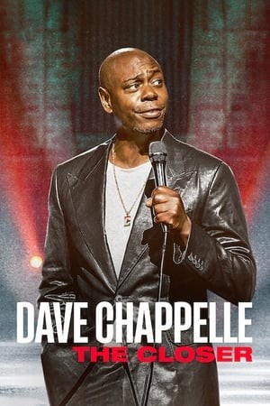 Dave Chappelle: Phần Kết | Dave Chappelle: The Closer (2021)