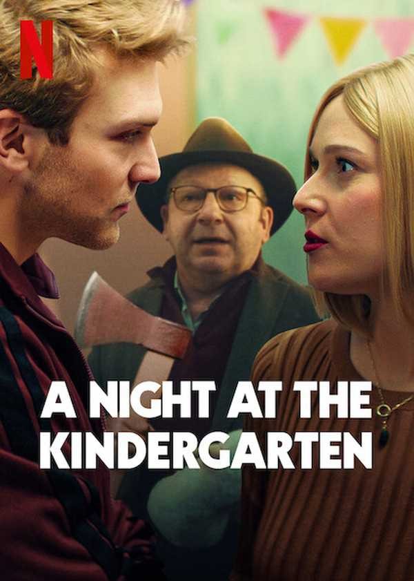 Đêm ở nhà trẻ | A Night at the Kindergarten (2021)