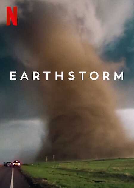 Địa Cầu Cuồng Loạn | Earthstorm (2021)