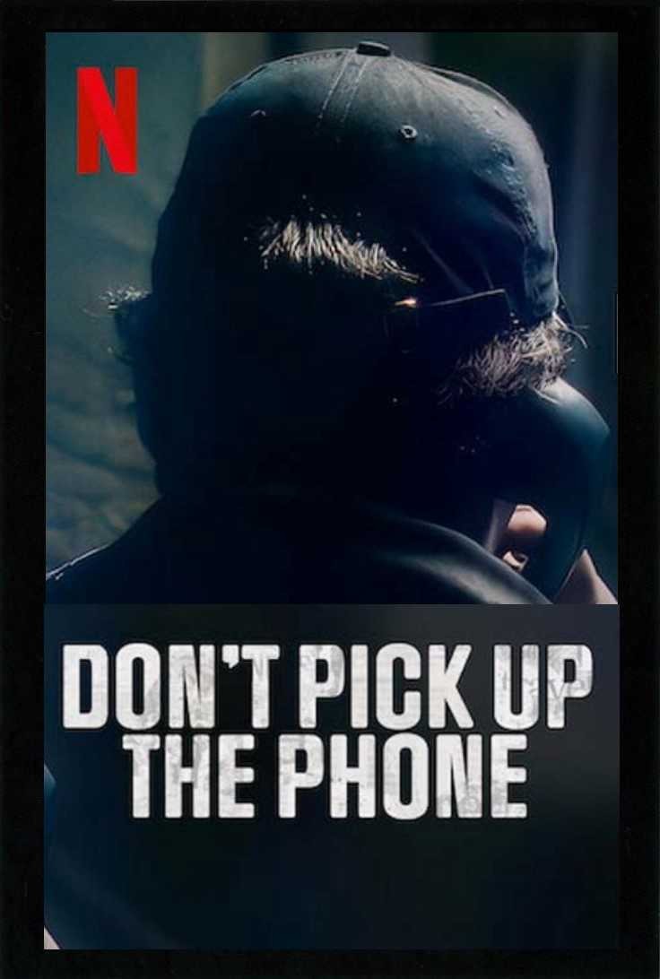 Đừng nhấc điện thoại | Don't Pick Up the Phone (2021)