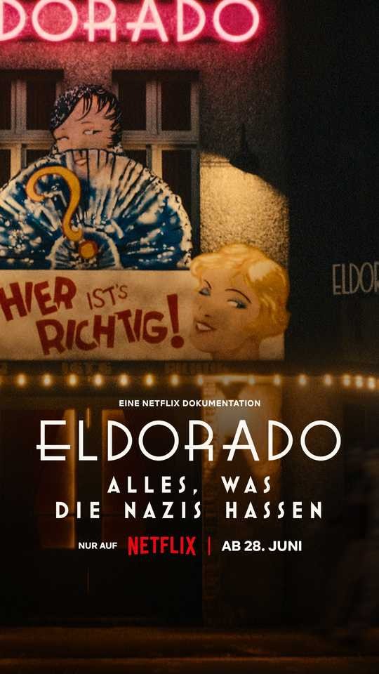 Eldorado: Mọi điều phát xít căm ghét | Eldorado: Everything the Nazis Hate (2022)