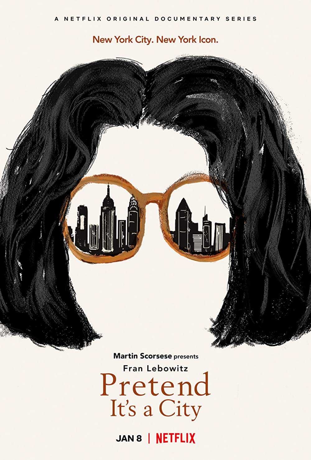 Fran Lebowitz: Giả như nó là thành phố | Pretend It’s a City (2020)