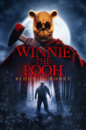 Gấu Pooh: Máu và Mật | Winnie the Pooh: Blood and Honey (2023)