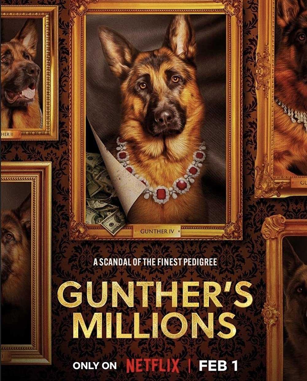 Gunther - Chú chó triệu phú | Gunther's Millions (2022)