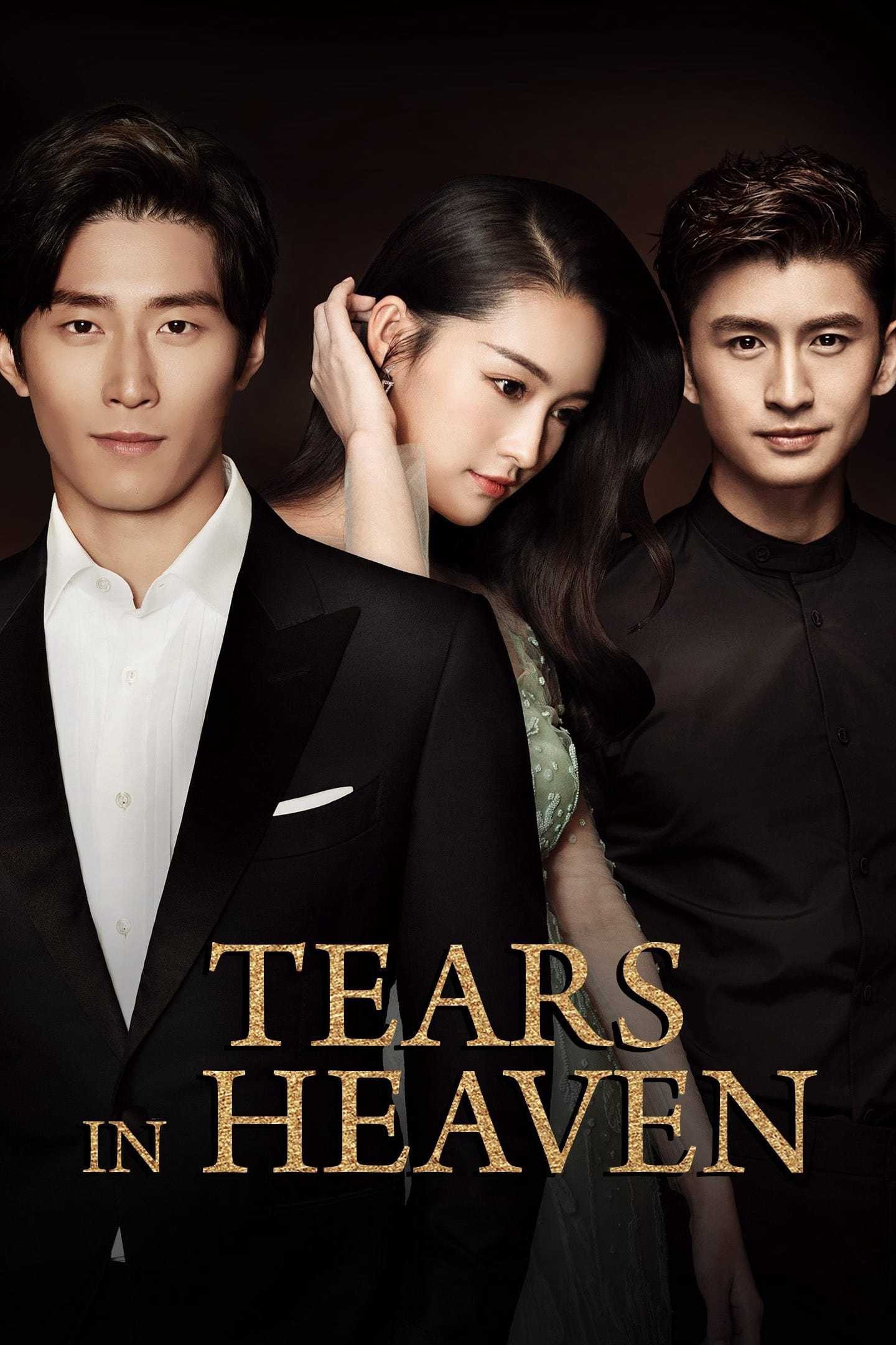 Hải Thượng Phồn Hoa | Tears in Heaven (2020)