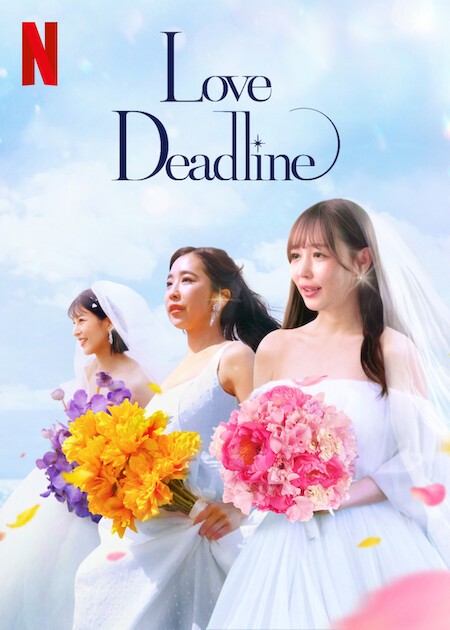 Hạn Chót Để Yêu | Love Deadline (2024)