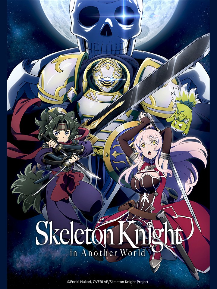 Hiệp Sĩ Xương Trên Đường Du Hành Đến Thế Giới Khác | Gaikotsu Kishi-sama, Tadaima Isekai e Odekakechuu, Skeleton Knight in Another World (2022)