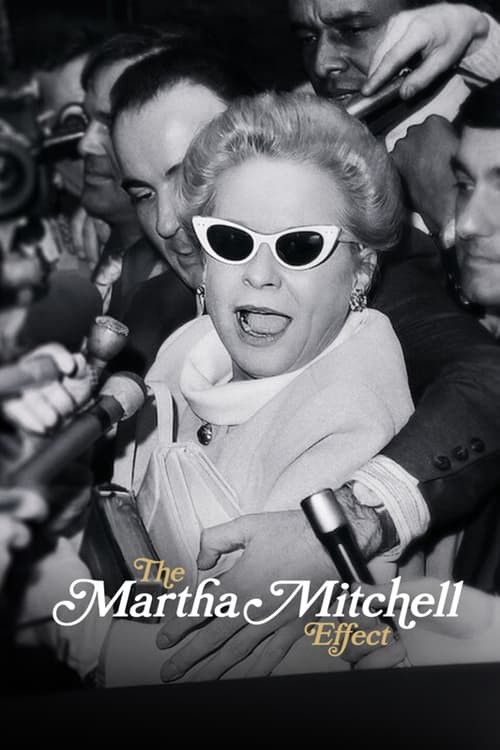 Hiệu Ứng Martha Mitchell | The Martha Mitchell Effect (2022)