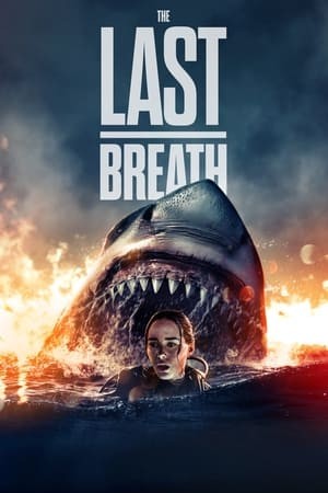 Hơi Thở Cuối Cùng | The Last Breath (2024)