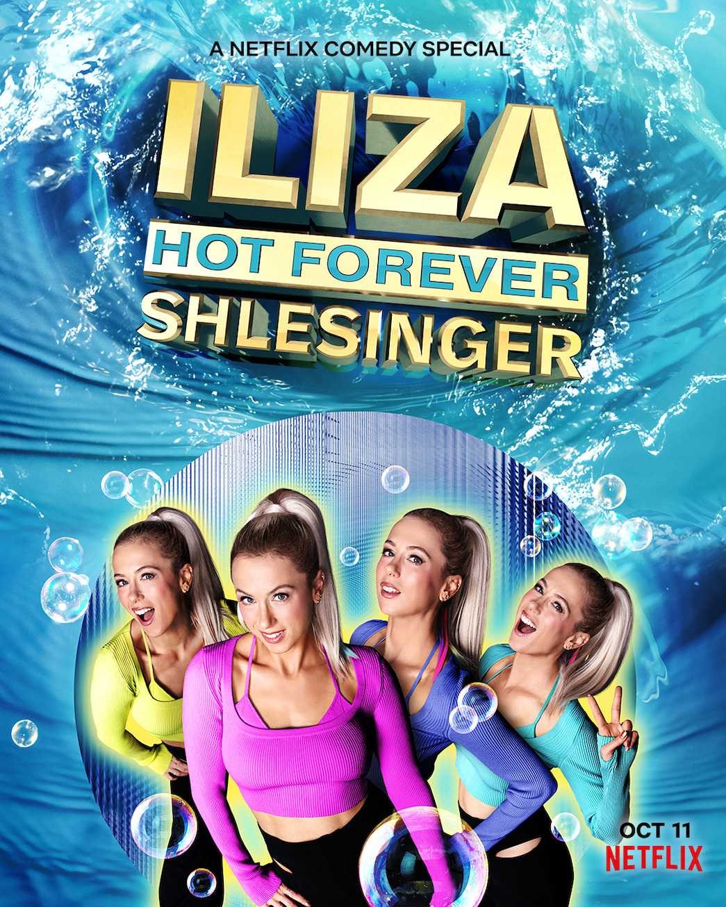 Iliza Shlesinger: Mãi nóng bỏng | Iliza Shlesinger: Hot Forever (2021)