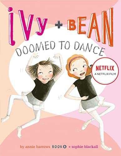 Ivy + Bean: Nhảy chẳng ngừng | Ivy + Bean: Doomed to Dance (2020)