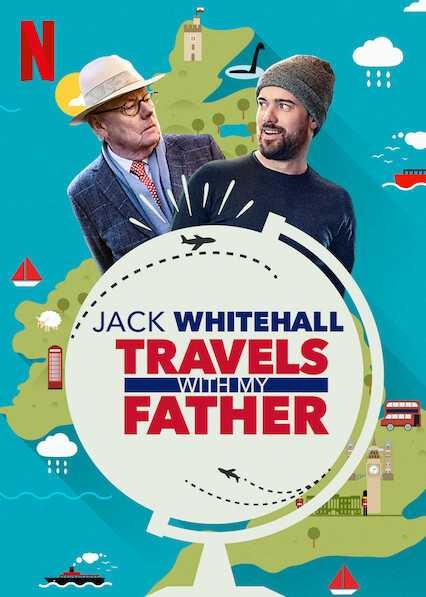 Jack Whitehall: Du lịch cùng cha tôi ( Phần5 ) | Jack Whitehall: Travels with My Father ( Season 5 ) (2020)