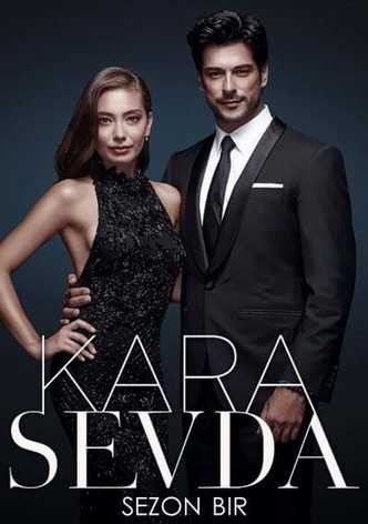 Kara Sevda (Phần 2) | Tình Yêu Bất Tận (2021)