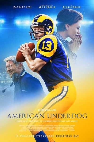 Kẻ yếu thế: Câu chuyện về Kurt Warner | American Underdog: The Kurt Warner Story (2020)