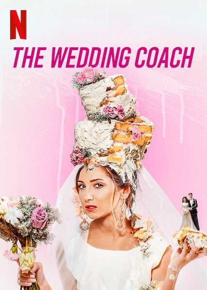 Kết hôn hay đem chôn | The Wedding Coach (2020)