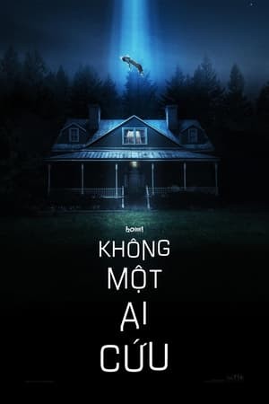 Không Một Ai Cứu | No One Will Save You (2023)