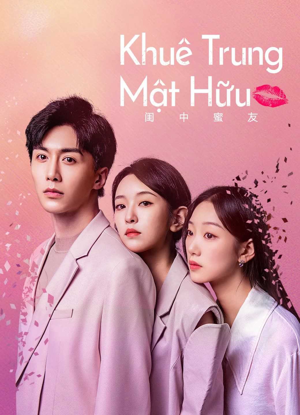 Khuê Trung Mật Hữu | The Best Friend (2022)