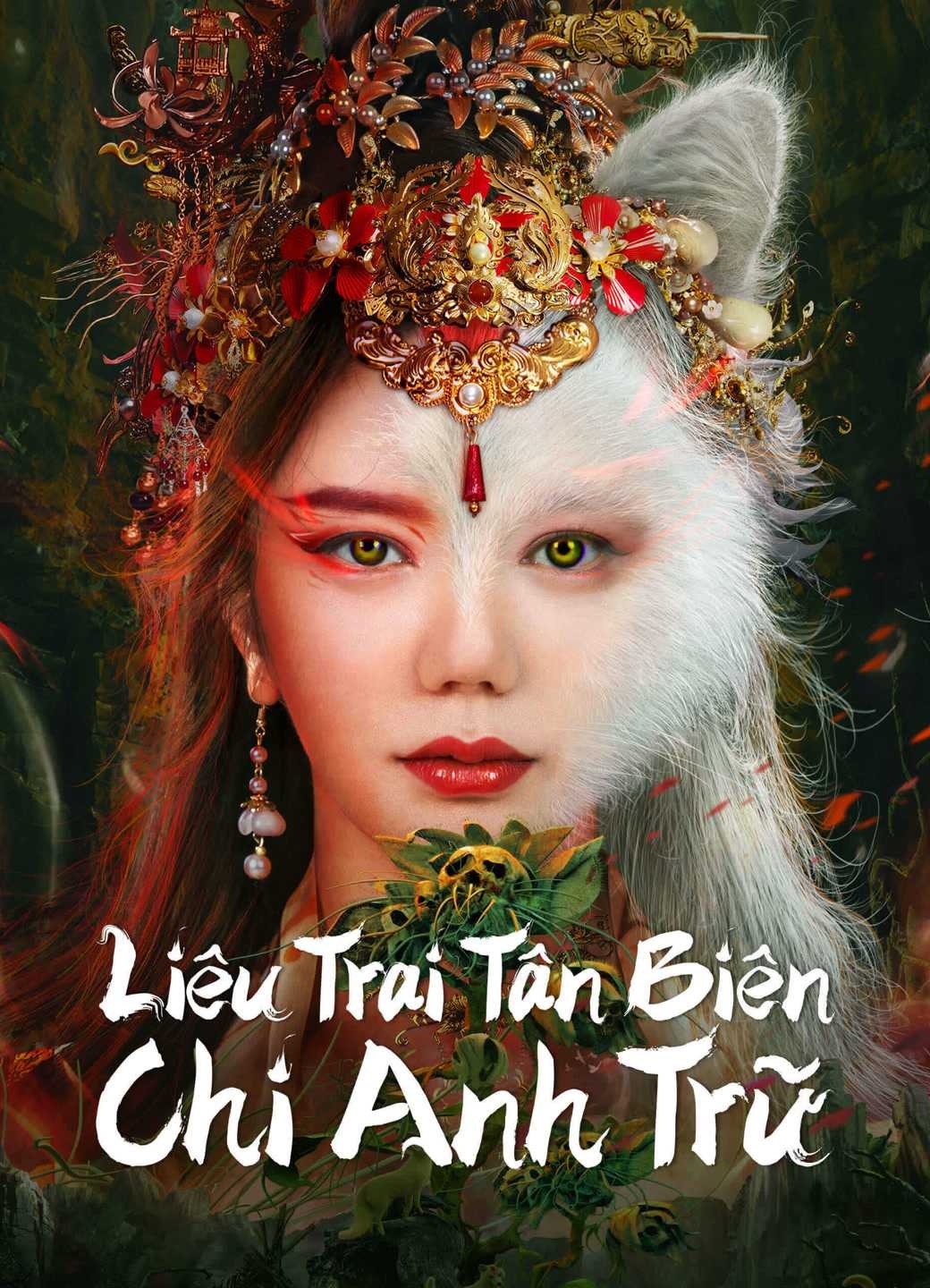 Liêu Trai Tân Biên Chi Anh Trữ | Legend of Ghost YingNing (2022)