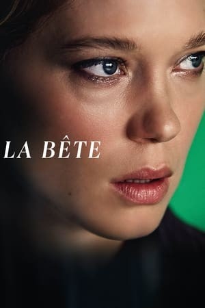 Linh Cảm | La Bête/The Beast (2024)