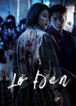 Lỗ Đen | Dark Hole (2020)