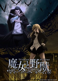 Majo to Yajuu | The Witch and the Beast, Witch and the Beast (2024)