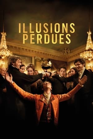 Mộng Ảo Tan Biến | Illusions perdues (2021)