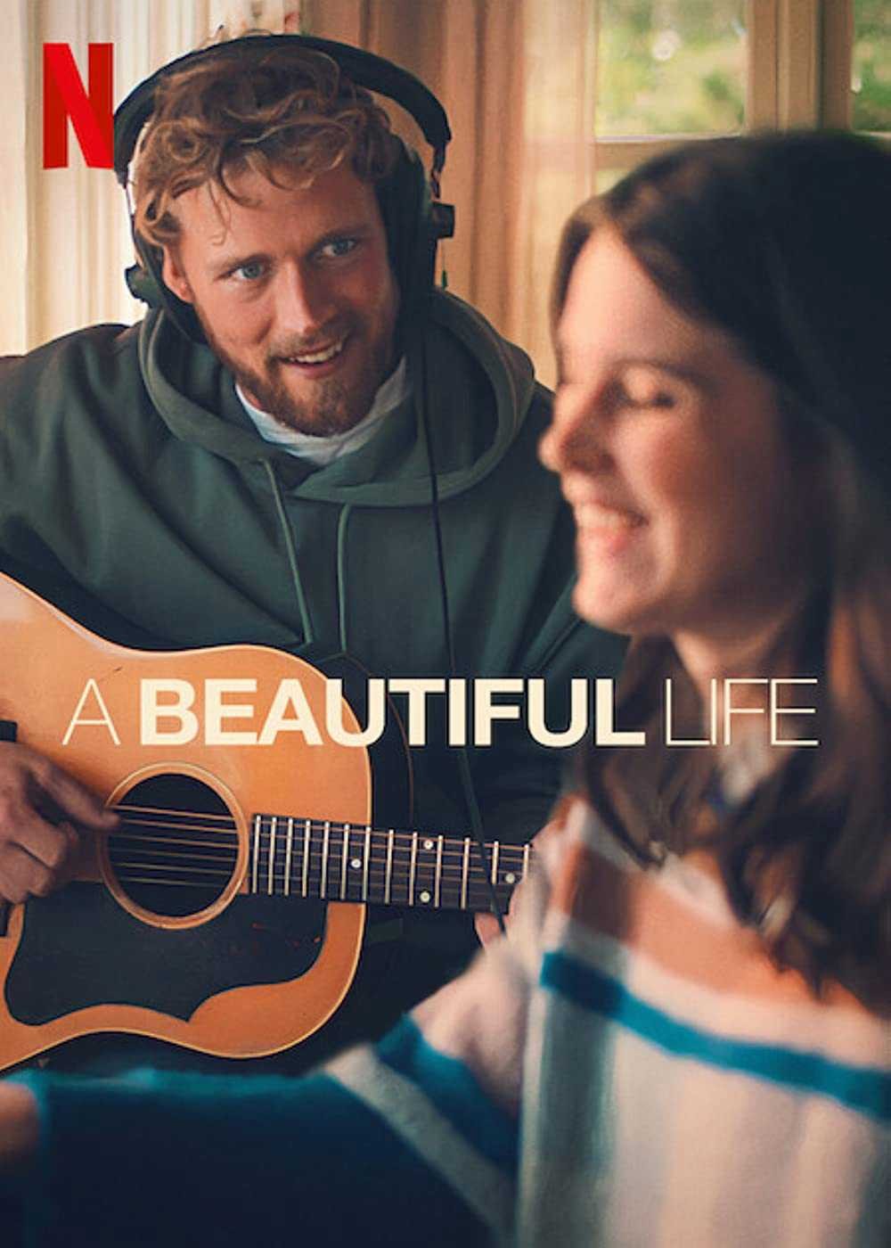 Một cuộc đời đẹp | A Beautiful Life (2022)