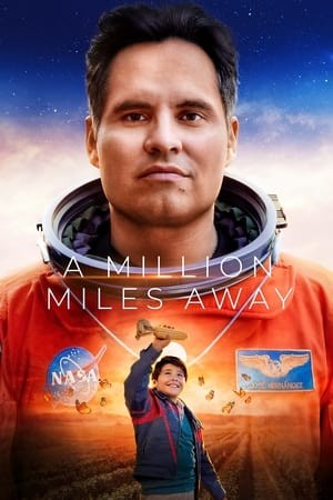 Một Triệu Dặm Cách Xa | A Million Miles Away (2023)