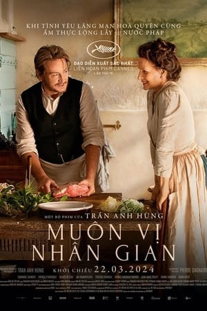 Muôn Vị Nhân Gian | La passion de Dodin Bouffant - The Taste of Things (2023)